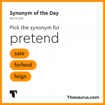 Synonym of the Day - feign