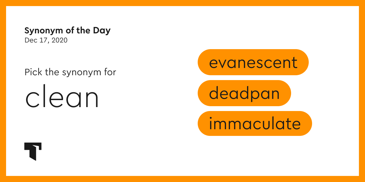 Synonym of the Day immaculate