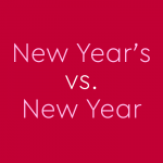 Is It “New Years” or “New Year’s”?