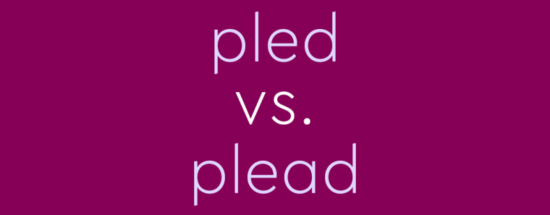 Pled Vs Pleaded Which One Should You Use