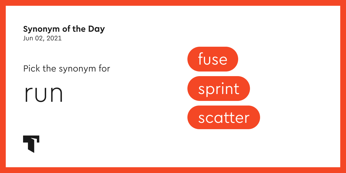 Synonym of the Day sprint
