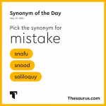 Synonym of the Day - snafu
