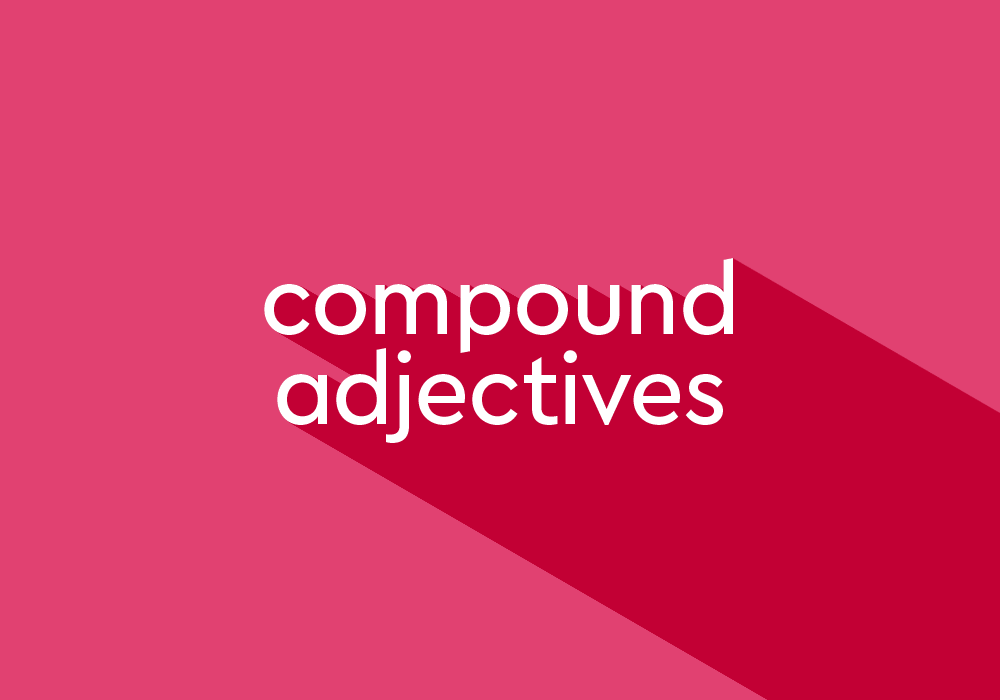 what-is-a-compound-adjective-thesaurus