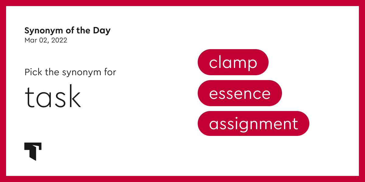 Trænge ind hule pegefinger Synonym of the Day - assignment | Thesaurus.com