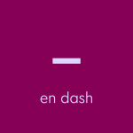light purple text on dark purple background: en dash symbol, with text: "en dash"