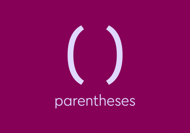 light purple text on dark purple background: parentheses symbols, with text: “parentheses”