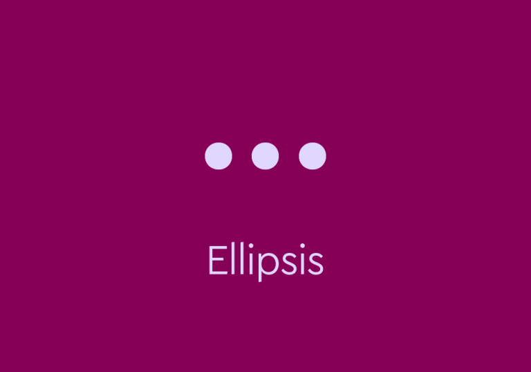 light purple text on dark purple background: "Ellipsis" with ellipsis symbol above text.