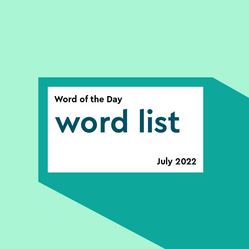Words Of The Day From July 2022