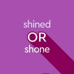 light purple text "shined or shone" on dark purple background with shadow