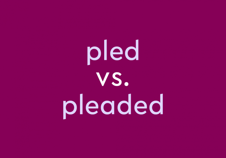 lavender text on purple background: pled vs pleaded