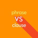 light orange text "phrase vs clause" on dark orange background