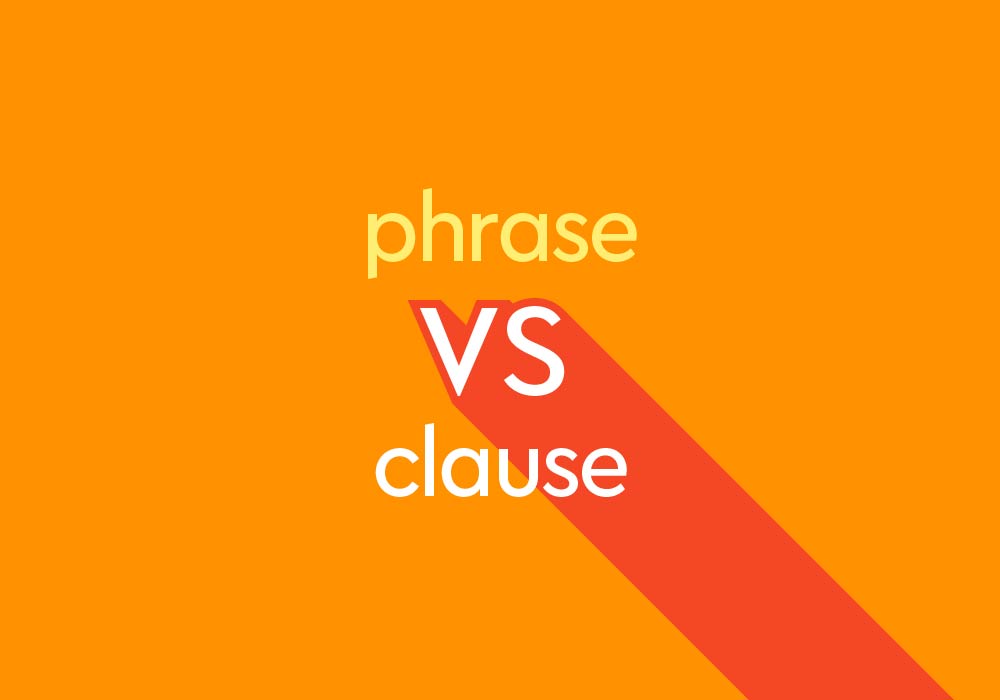 phrase-vs-clause-what-s-the-difference-thesaurus