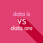 light pink text "data is vs data are" on dark pink background