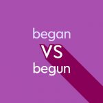 light purple text "began vs begun" on dark purple background