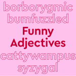 trending word treatment, funny adjectives, pink