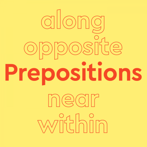 List Of 75+ Prepositions By Types And With Examples