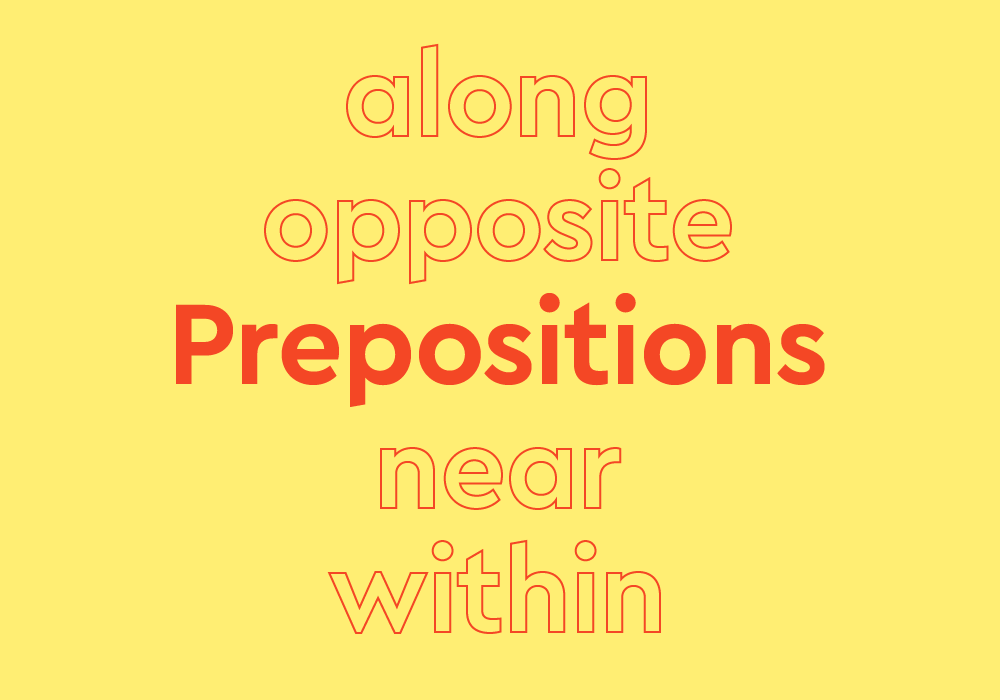 List Of Prepositions By Type And With Examples Thesaurus