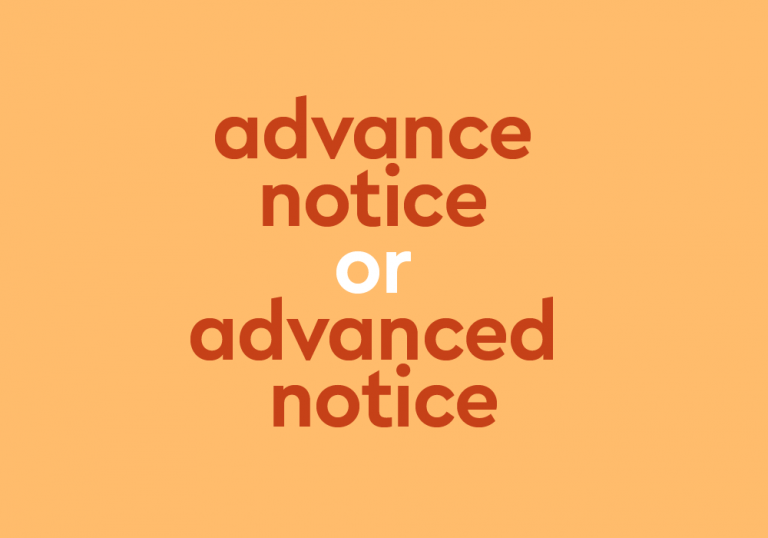 dark orange text "advance notice or advanced notice" light orange background