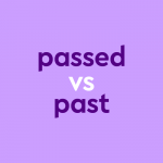 dark purple text "passed vs past" purple background