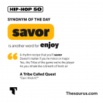 Synonym of the Day - savor