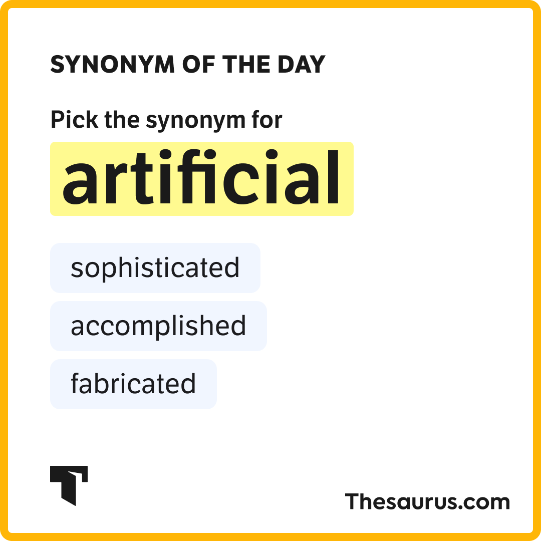 Synonym of the Day - fabricated
