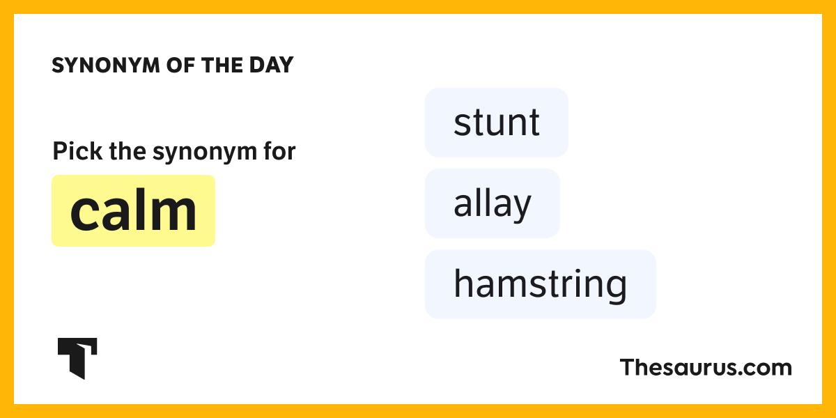 Synonym of the Day allay